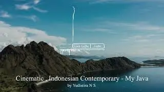 Backsound No Copyright Tradisional, Epic, Cinematic , Indonesian Contemporary - My Java