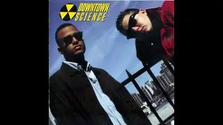 Downtown Science - If I Was