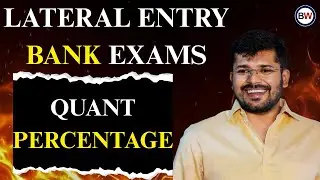 Quantitative Aptitude | Lateral Entry Bank Exams | Percentage
