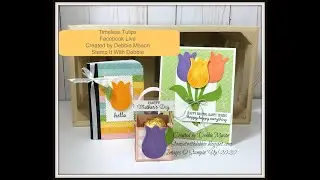 Timeless tulips from Stampin&rsquo; Up!