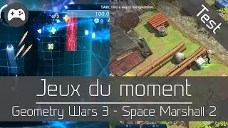 Jeux du moment : Geométry Wars - Space Marshall 2 - Bonus Meltdown