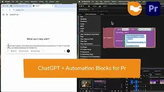Use ChatGPT + ExtendScript in Automation Blocks for Premiere Pro
