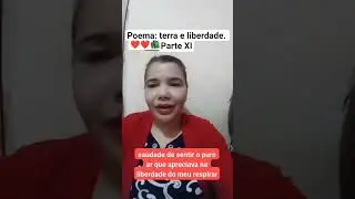 POEMA: TERRA E LIBERDADE. PARTE XI