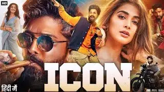 ICON Full Action Movie Hindi Dubbed (2025): Allu Arjun Unleashes a Power-Packed South Indian Action 