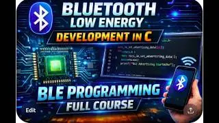 What is Bluetooth low energy  - bluetooth low energy development course. bluetooth programming in c.