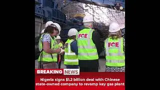 Desitdown News (Nigeria signs $1 2 billion deal with Chinese state owned company) #desitdown #news