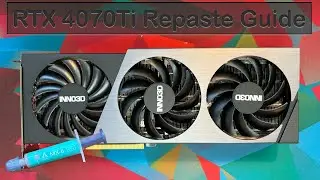 Repasting Inno3D RTX 4070Ti Twin X2 for  Lower Temps! 4070 Ti Repaste Guide.