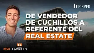 #30 - De vendedor de cuchillos, al &eacute;xito en el Real Estate, Marcelo de Blasis