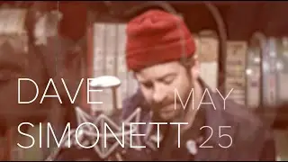 An Evening with Dave Simonett &bull; May 25