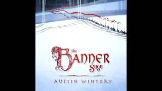 The Banner Saga Soundtrack - Little Did They Sleep