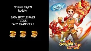 Nostale [FR/EN Sub] Roddyn : Tutorial Battle Pass Nosfire !