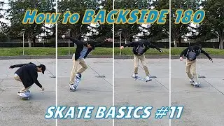 Skate Basics: How to BACKSIDE 180
