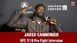 Jared Cannonier &ldquo;If I get my hands on MVP I wanna PUT HIM DOWN&rdquo; at UFC 319
