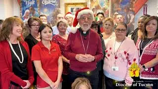 Un Mensaje Navide&ntilde;o de Paz y Esperanza de la Di&oacute;cesis de Tucson