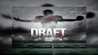 Joey Majors (BSF) - DRAFT DAY (New Album) Ft. Eto, Rigz, Rampage, GREA8GAWD, Nyce Da Future, Klicko