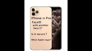 FaceID with other's face? | Apple says ..Possible?