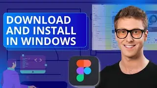 Как скачать и установить Figma на ПК с Windows | Полное руководство 2025 года