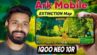 New Map Explore in 60FPS 🤔Ark mobile MAX Graphics On IQOO Neo 10R 🔥 #arkmobile #iqooneo10r