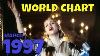 Top 50 Songs of March 1997🌍 &ndash; The Biggest Hits Around the World!