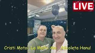 Cristi Moţoi:La mulți ani..Nicoleta Laura Hanu!2021