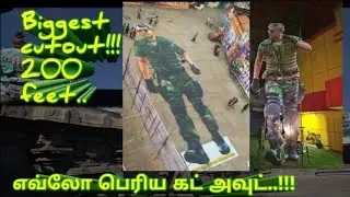 vivegam big cutout 200 feet!!!