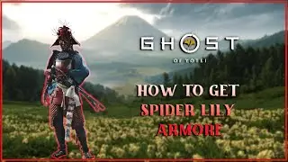 How to Get the Spider Lily Armor 🕷️🌸 | Ghost of Yōtei