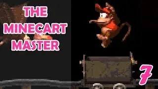 The Minecart Master | Donkey Kong Country w/Weird One Ozzy | Part 7