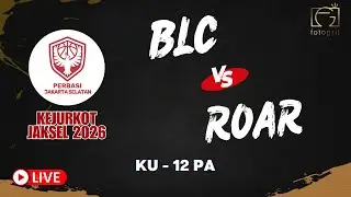 [KEJURKOT JAKSEL 2026] BUDI LUHUR CAKTI VS ROAR - KU 12  PA