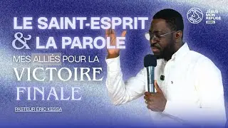 #233 | Le Saint Esprit et la Parole, mes alli&eacute;s pour la victoire finale | Pasteur Eric | JMR Paris