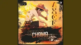 Chama (Ace)