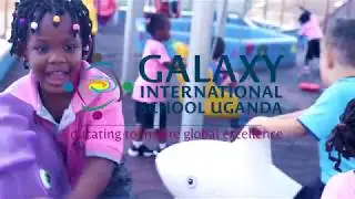 GALAXY INTERNATIONAL SCHOOL UGANDA - EARLY YEARS