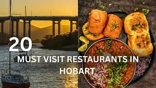 20 Must-Visit Restaurants In Hobart | The Ultimate Travel Guide
