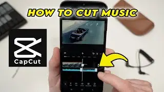 How to Cut Music In CapCut - Step by Step Tutorial