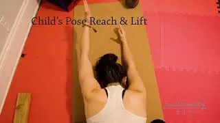 Childs Pose Reach and Lift