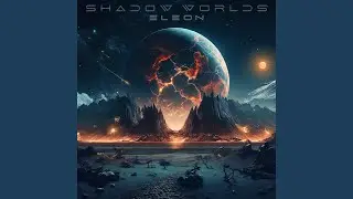 Shadow Worlds