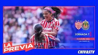 LA PREVIA: NECAXA vs CHIVAS FEMENIL | Jornada 7 Clausura 2026 Liga MX