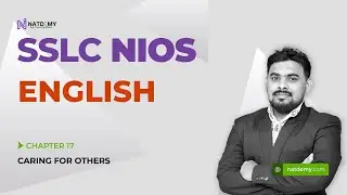 NIOS SSLC | ENGLISH CHAPTER 17 | NATDEMY