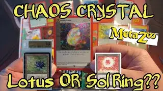 Chaos Crystal - Black Lotus OR Sol Ring?! MetaZoo Print Run Considerations