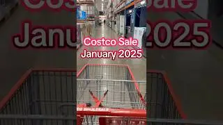 Costco sale January 2025. #costco #costcofinds #costcosales #california #usa