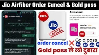 Jio 30 March Today Fiber Gold pass Order Cancel Get 50 Days of FREE Internet on Jio Fiber & AirFiber