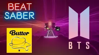 BTS - Butter (Expert+) 92,26% SS-Rank | Beat Saber