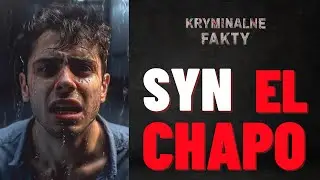 Śladami swojego ojca: Historia syna El Chapo - Ovidio Guzm&aacute;na