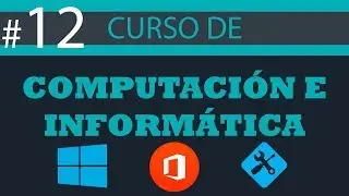 Curso de COMPUTACION BASICO (Sistema de Archivos) #12