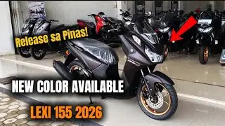 Bagong Lexi 155s Yamaha 2026 Walk Around Color available 