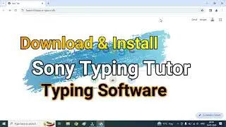Sony typing tutor 2023- how to downlod full version बिलकुल फ्री | LDC best typing software