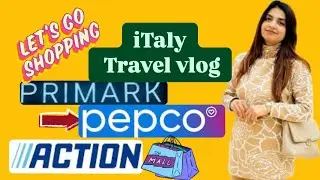 iTAly Travel VloG: shopping 🛍️ day/ explore new stores in italy 🇮🇹/iqra asif vlogs