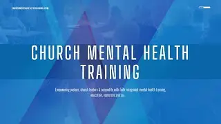 Church Mental Health Training: Equip Your Leaders