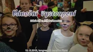 Vánoční vystoupení ZŠ a MŠ Průhonice 2016