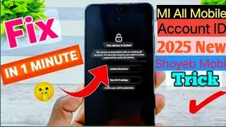 How to Unlock a Xiaomi Account ID (2025 Guide)