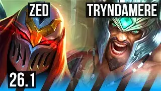 ZED vs TRYNDAMERE (MID) | 7k gold comeback, 45K damage | EUNE Challenger | 26.1